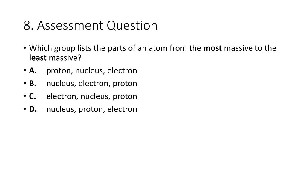 8 assessment question