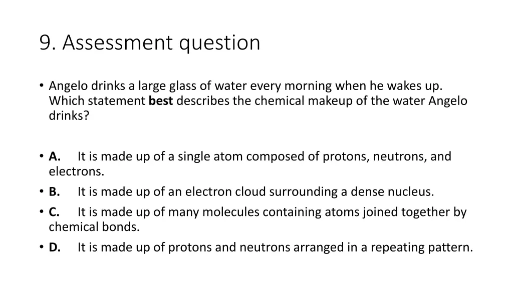 9 assessment question