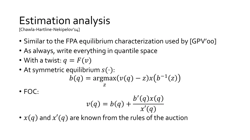 estimation analysis chawla hartline nekipelov 14