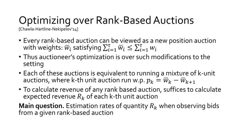 optimizing over rank based auctions chawla