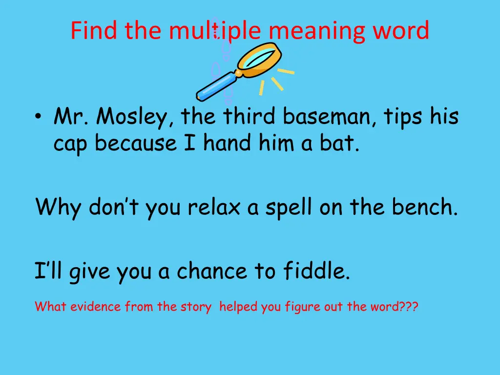 find the multiple meaning word