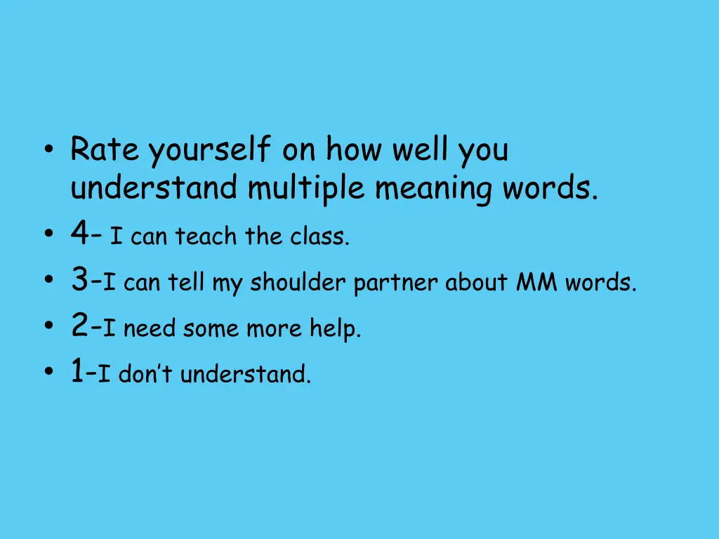 rate yourself on how well you understand multiple
