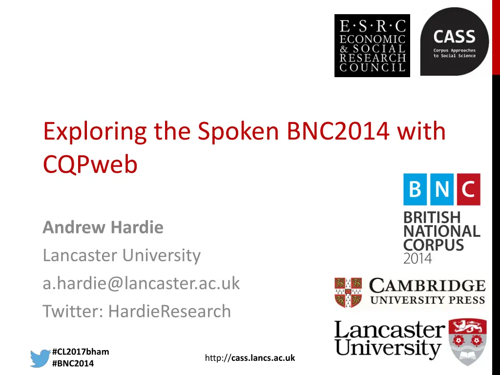 exploring the spoken bnc2014 with cqpweb