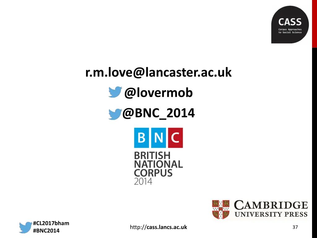r m love@lancaster ac uk @lovermob @bnc 2014