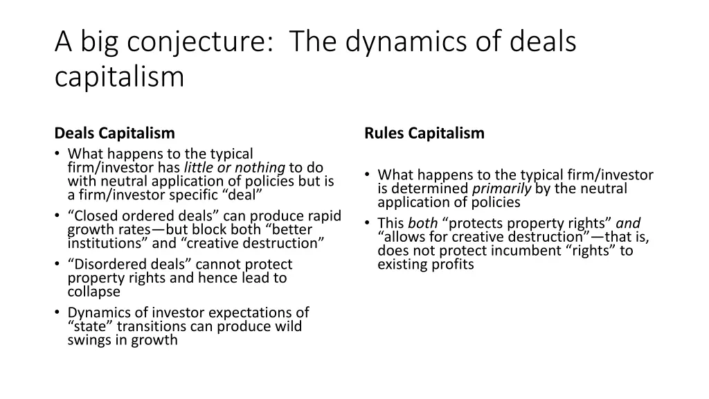 a big conjecture the dynamics of deals capitalism