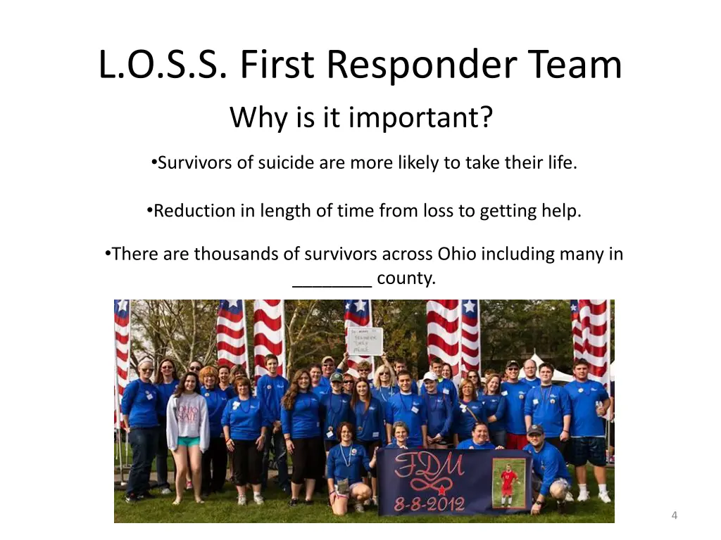 l o s s first responder team why is it important