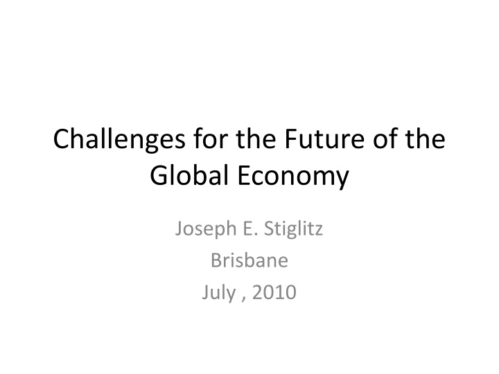 challenges for the future of the global economy