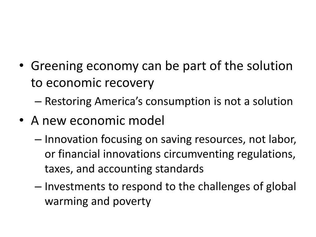 greening economy can be part of the solution