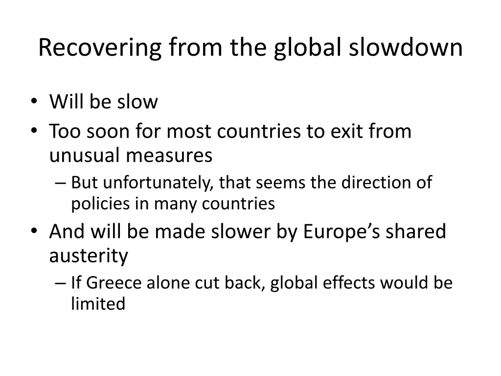 recovering from the global slowdown