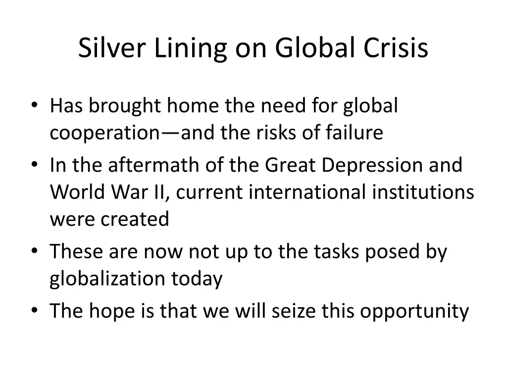 silver lining on global crisis