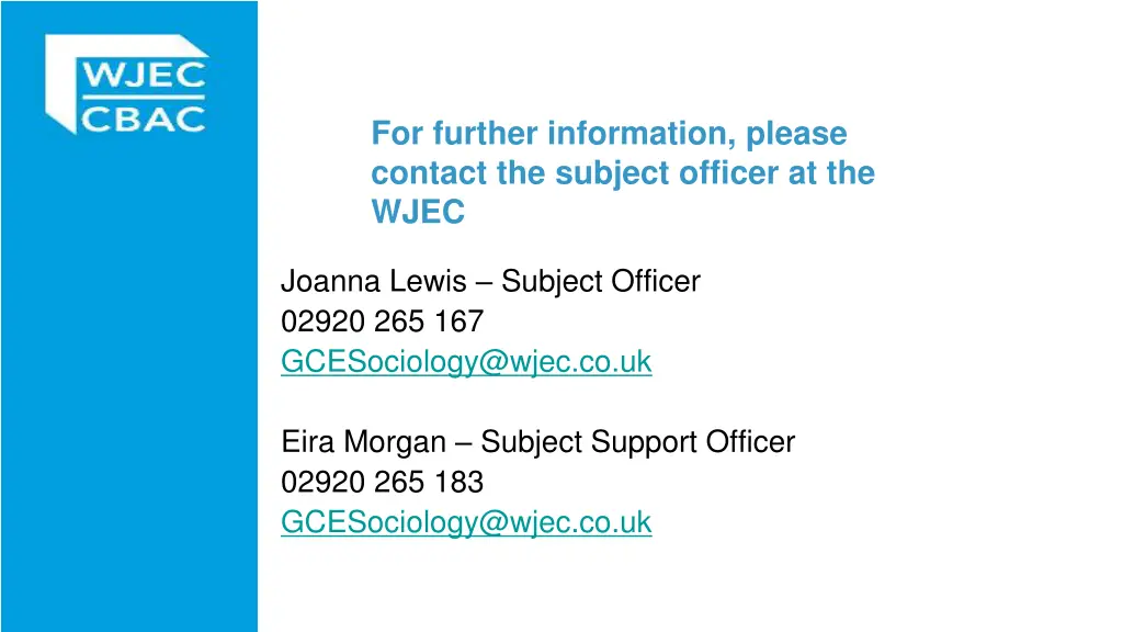 for further information please contact