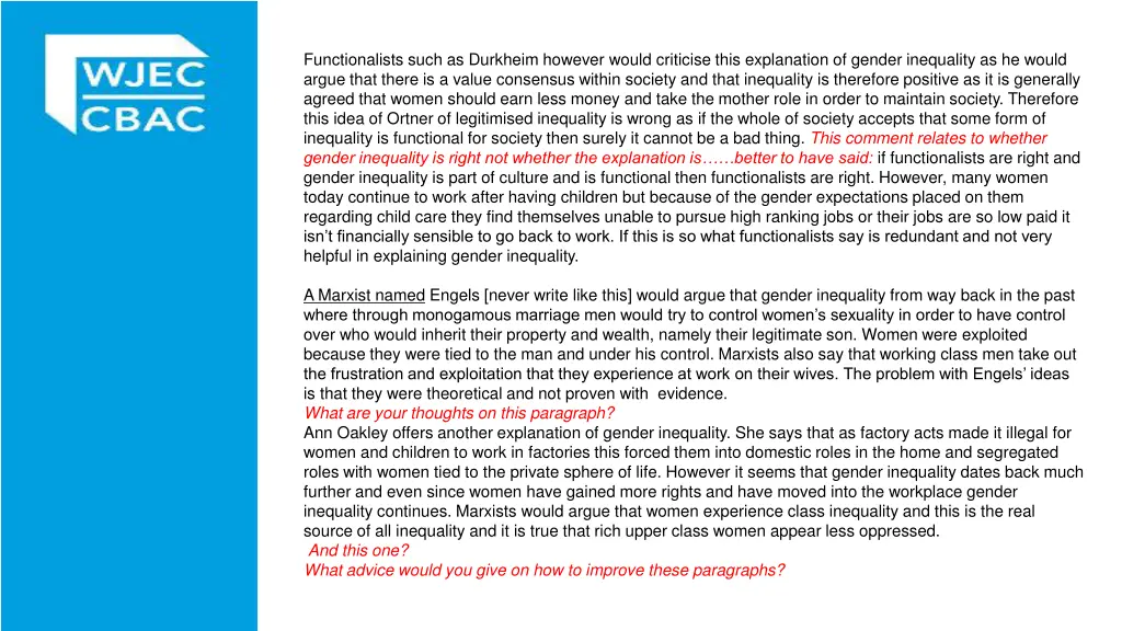 functionalists such as durkheim however would