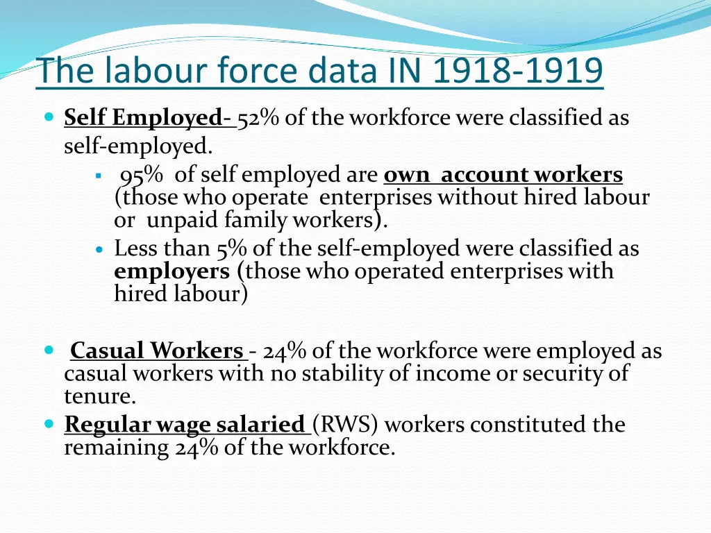 the labour force data in 1918 1919