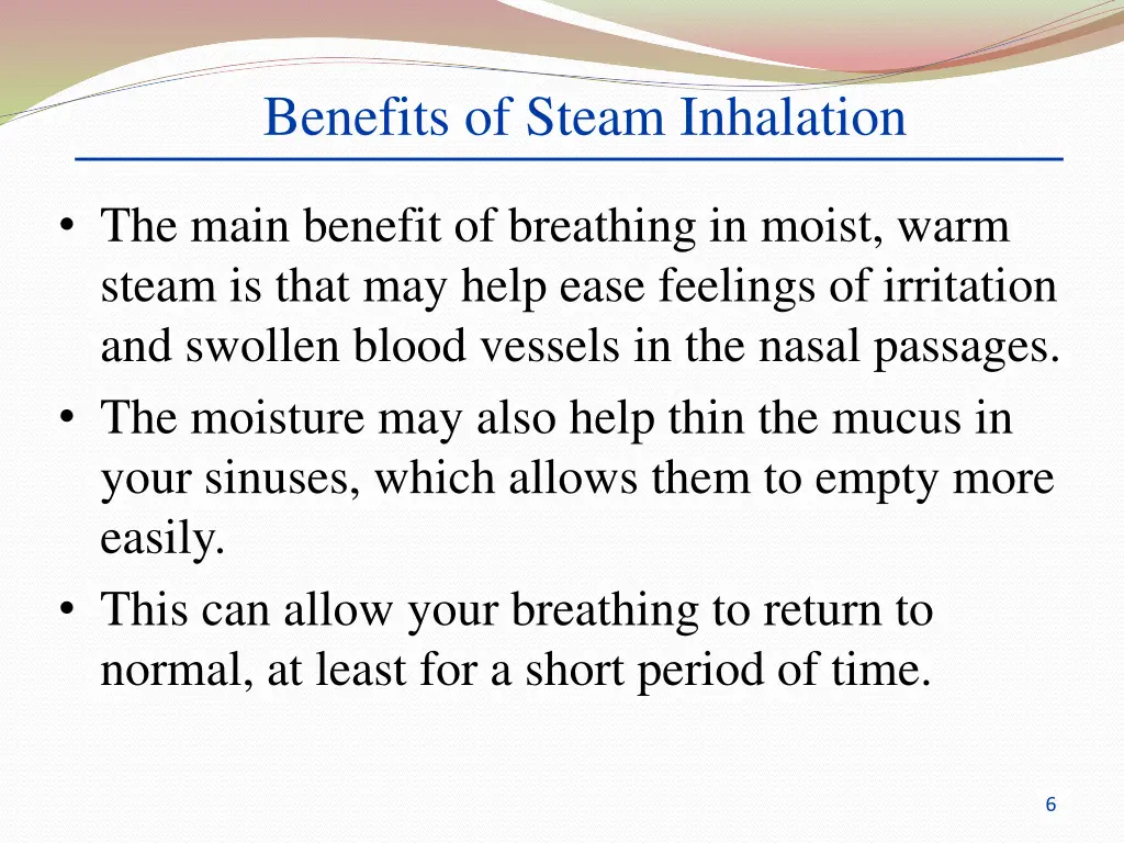 benefits of steam inhalation 1