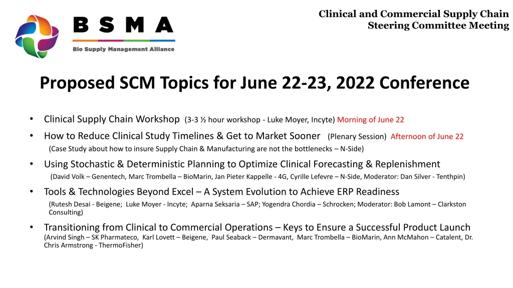clinical and commercial supply chain steering 8