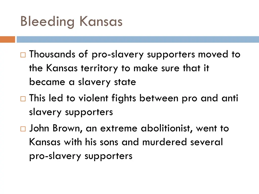 bleeding kansas