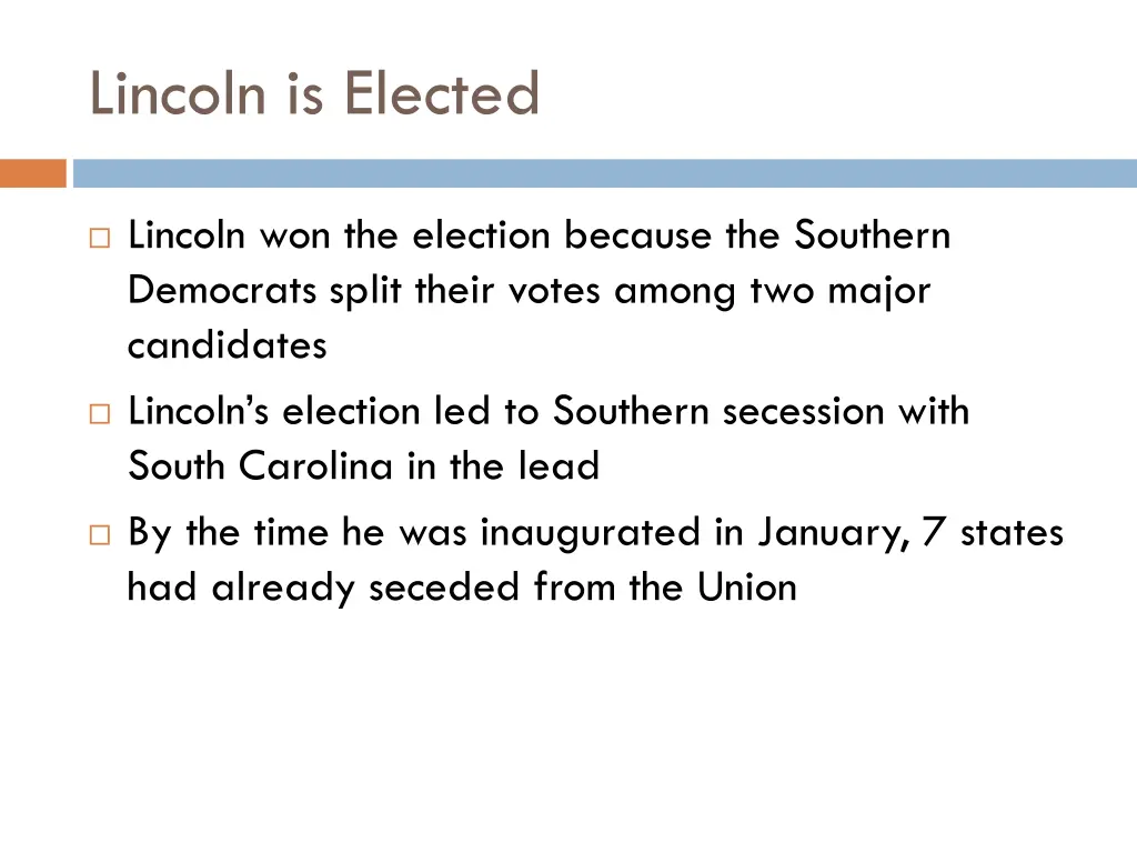 lincoln is elected