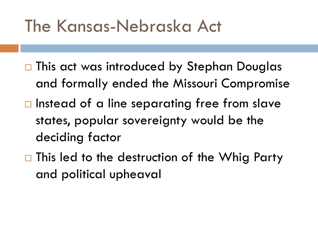 the kansas nebraska act