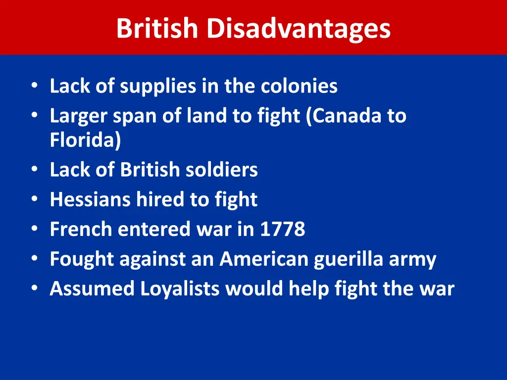 british disadvantages
