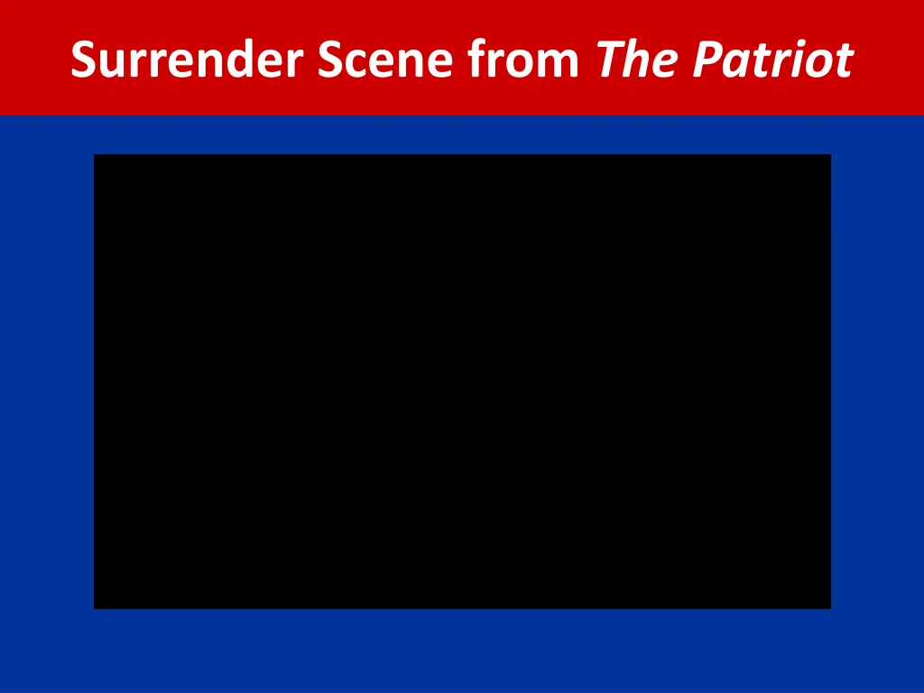 surrender scene from the patriot
