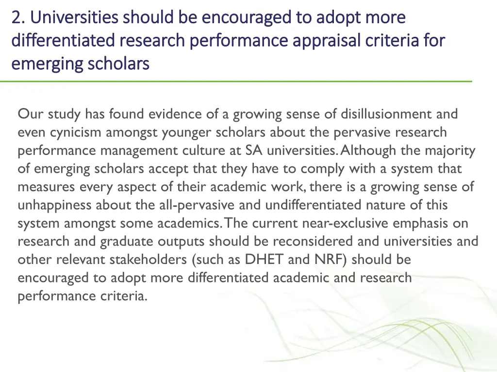 2 2 universities should be encouraged to adopt