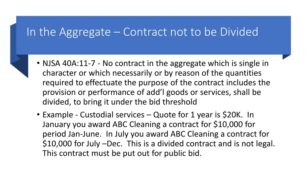 in the aggregate contract not to be divided