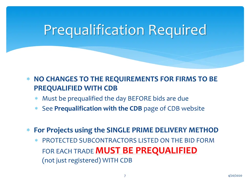 prequalification required
