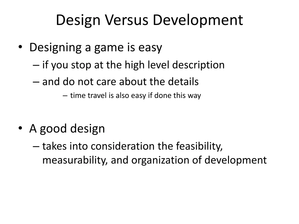 design versus development