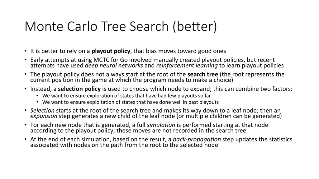monte carlo tree search better