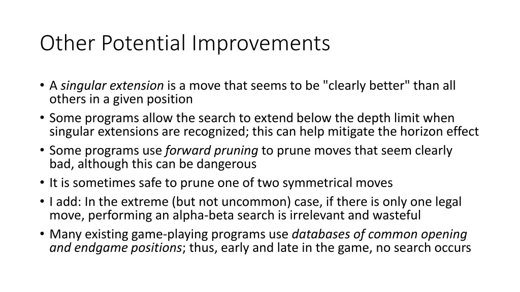 other potential improvements
