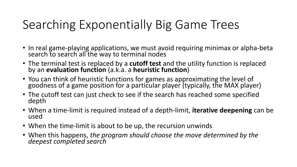 searching exponentially big game trees
