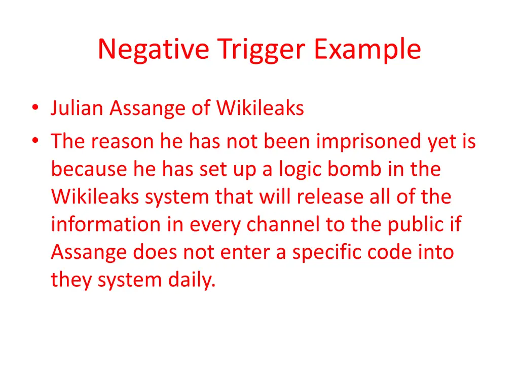 negative trigger example
