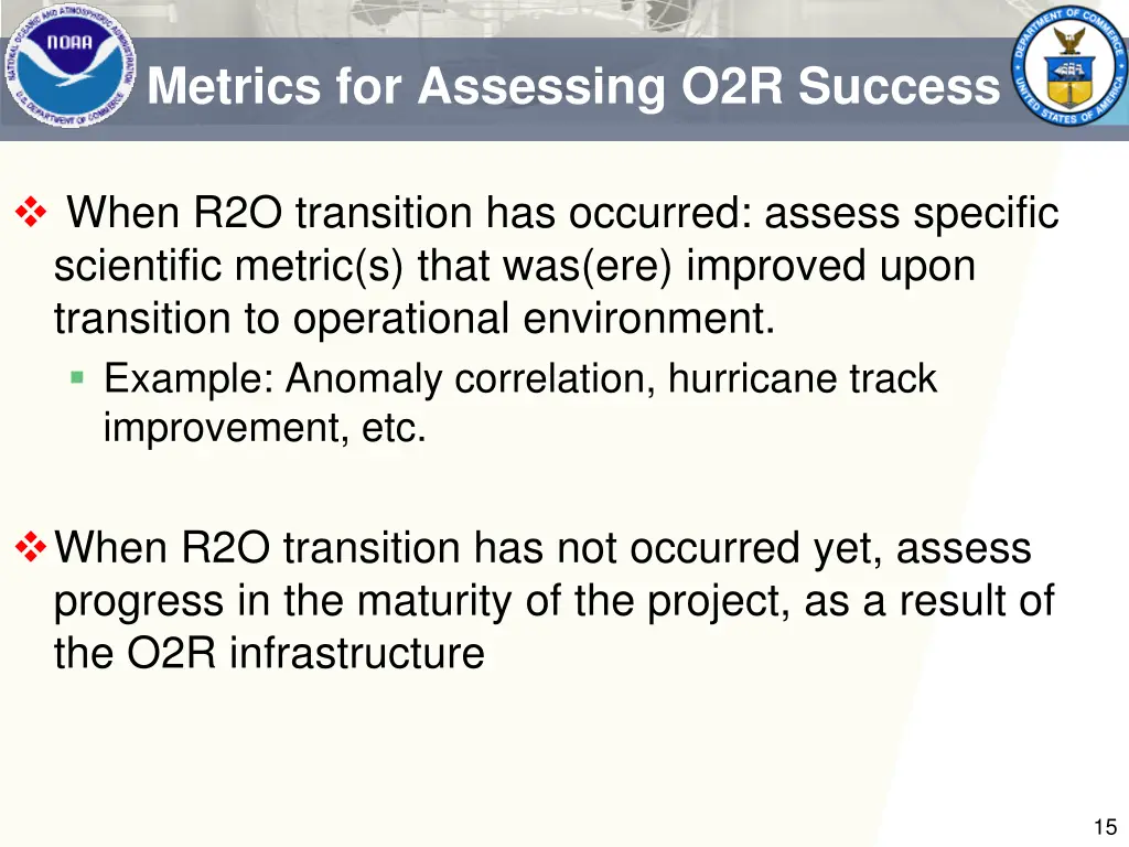metrics for assessing o2r success