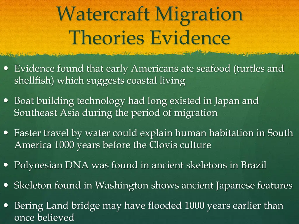 watercraft migration theories evidence