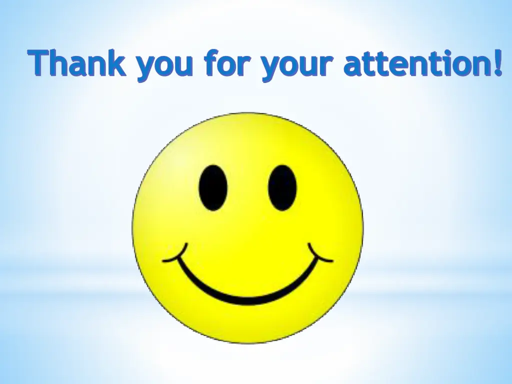 thank you for your attention