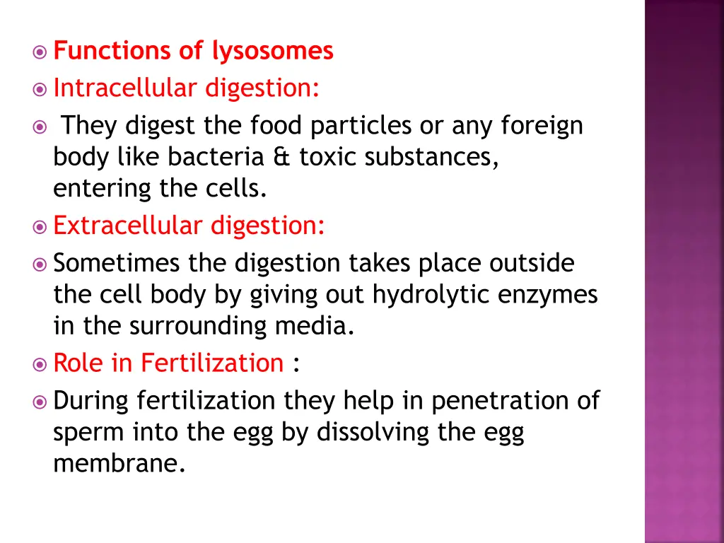 functions of lysosomes intracellular digestion