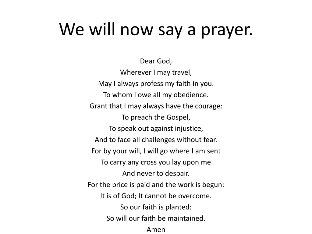 we will now say a prayer