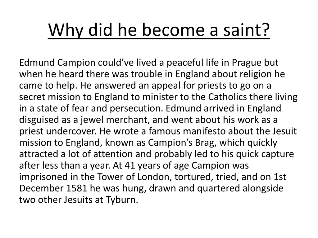 why did he become a saint