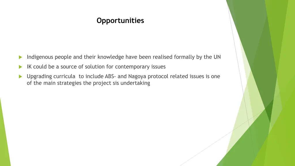 opportunities