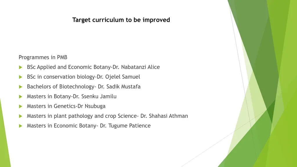 target curriculum to be improved