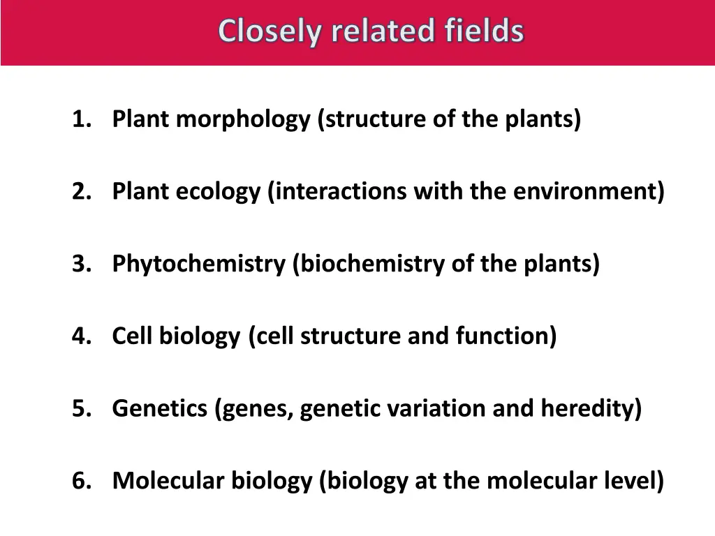 closely related fields