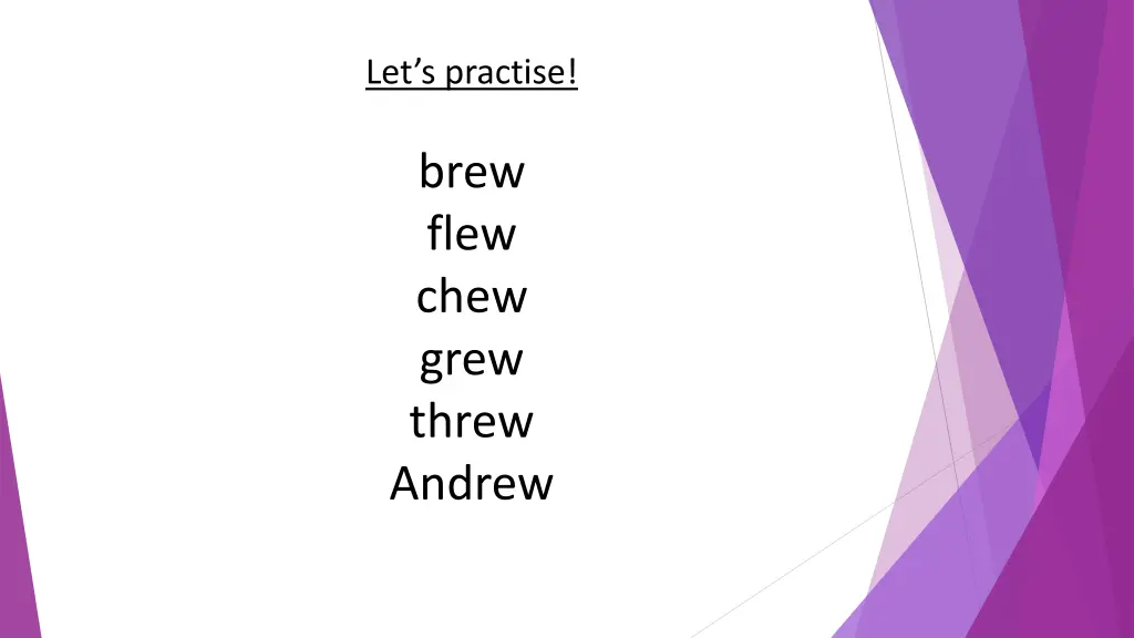 let s practise