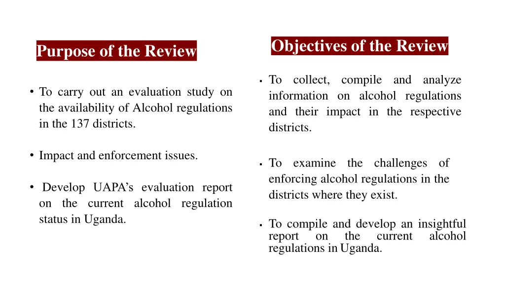 objectives of the review
