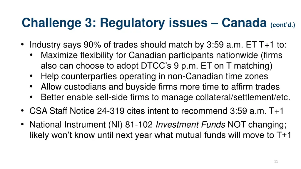 challenge 3 regulatory issues canada cont d