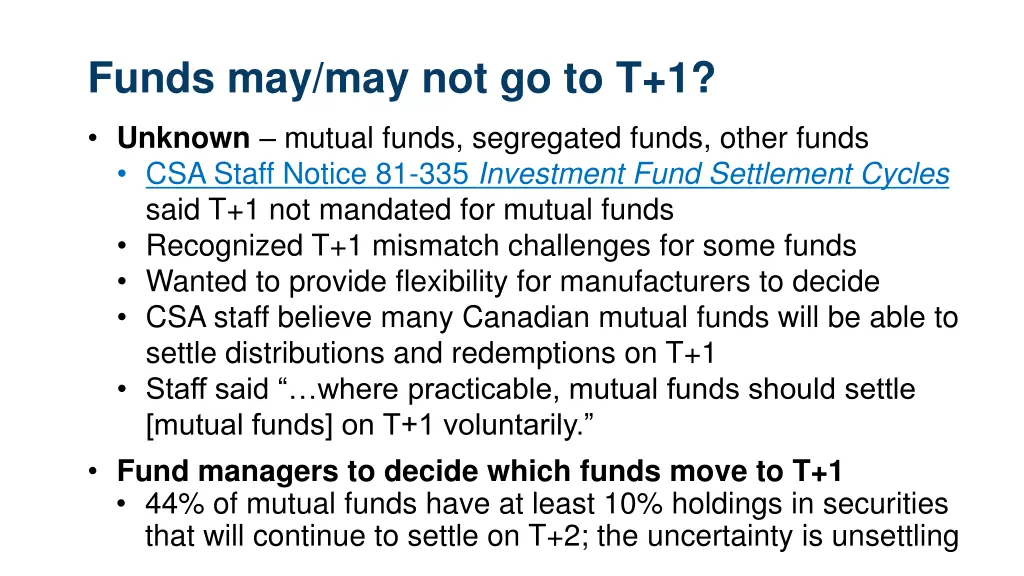 funds may may not go to t 1