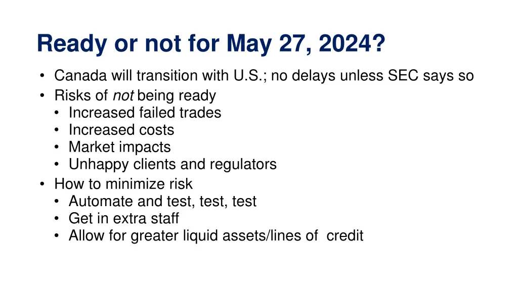 ready or not for may 27 2024