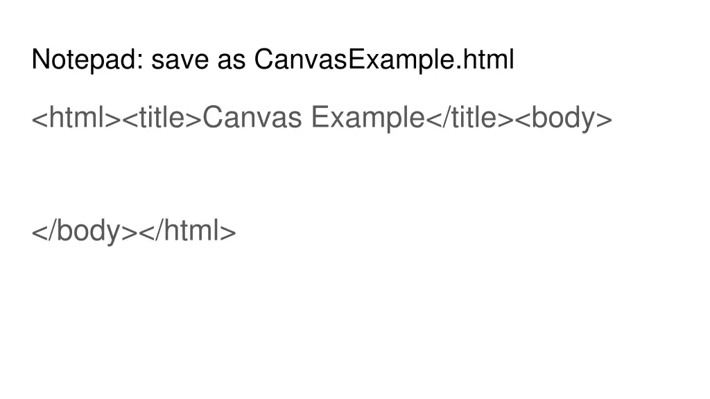 notepad save as canvasexample html