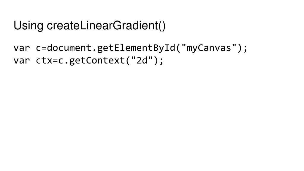 using createlineargradient 1