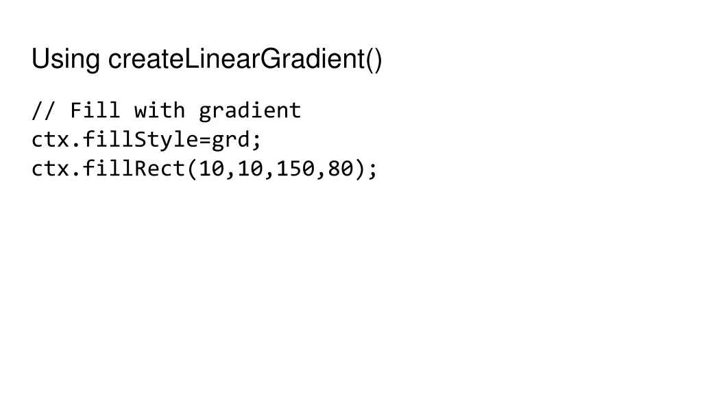 using createlineargradient 3