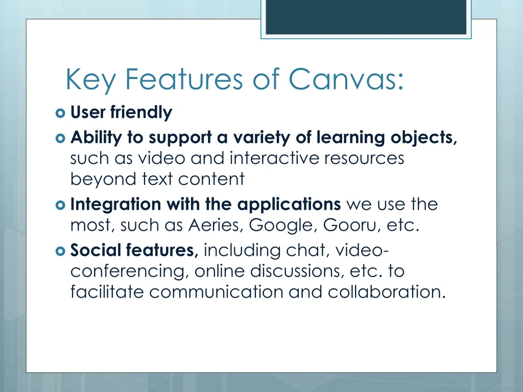 key features of canvas user friendly ability